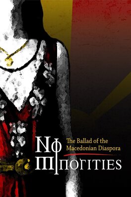 Affiche du film No Minorities : The Ballad of the Macedonian Diaspora