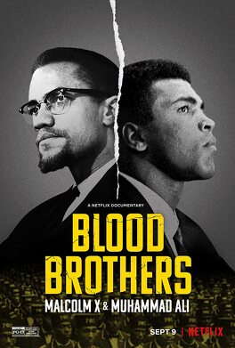Affiche du film Frères de sang : Malcolm X et Mohamed Ali