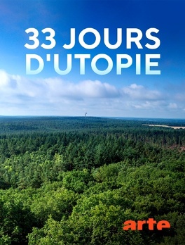 Affiche du film 33 Jours d'utopie