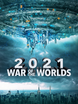 Affiche du film 2021 War of the Worlds