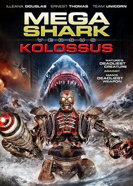Affiche du film Mega Shark vs. Kolossus