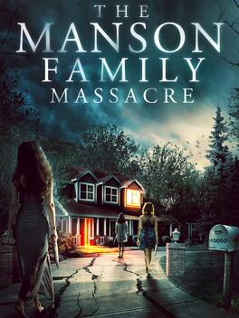 Affiche du film The Manson Family Massacre