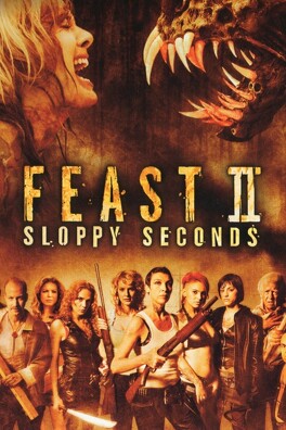 Affiche du film Feast II : Sloppy seconds