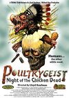 Poultrygeist : Night of the chicken dead