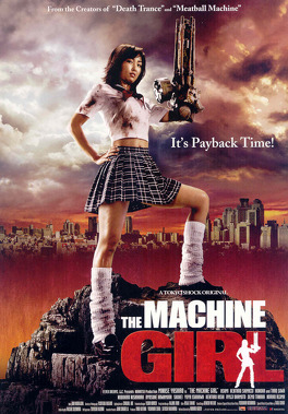 Affiche du film The machine girl