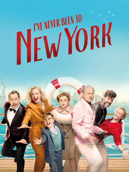 Affiche du film I've Never Been to New York