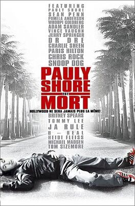 Affiche du film Pauly Shore est mort