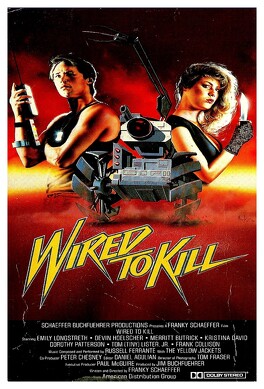 Affiche du film Wired To Kill