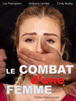 Affiche du film Le combat d'une femme