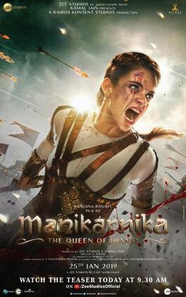 Affiche du film Manikarnika : The Queen of Jhansi