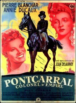 Affiche du film Pontcarral, colonel d'Empire