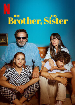 Affiche du film My Brother, My Sister