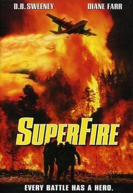 Affiche du film Superfire : l'enfer des flammes