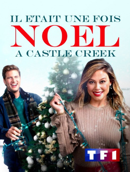 Affiche du film Il était une fois Noël à Castle Creek