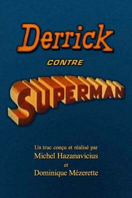 Affiche du film derrick contre superman