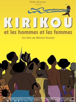 Affiche du film Kirikou et les hommes et les femmes