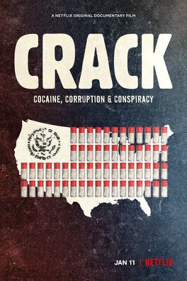 Affiche du film Crack : Cocaïne, corruption et conspiration