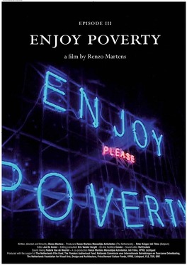 Affiche du film Enjoy Poverty