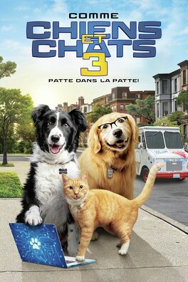 Affiche du film Comme chiens et chats 3 : Patte dans la patte !