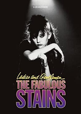 Affiche du film Ladies and Gentlemen, The Fabulous Stains
