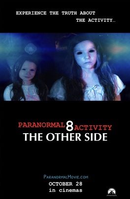 Affiche du film Paranormal Activity 8 : L'autre côté