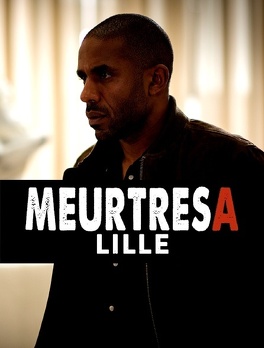 Affiche du film Meurtres à Lille