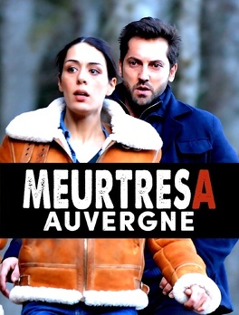 Affiche du film Meurtres en Auvergne