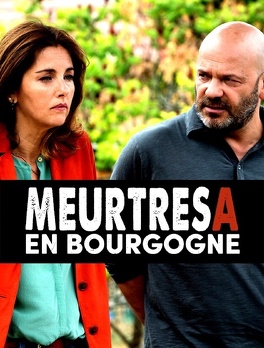 Affiche du film Meurtres en Bourgogne