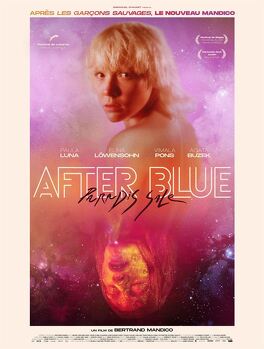 Affiche du film After Blue (Paradis Sale)