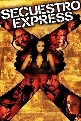 Affiche du film Secuestro Express
