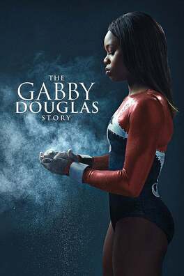 Affiche du film Gabby Douglas, une médaille d'or à 16 ans