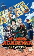 My Hero Academia : Two Heroes
