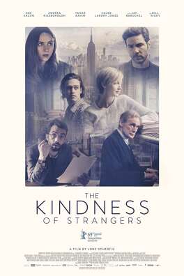 Affiche du film The Kindness of Strangers