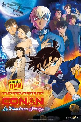 Affiche du film Détective Conan : La Fiancée de Shibuya