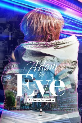 Affiche du film Adam By Eve: A Live in Animation