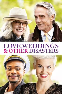 Affiche du film Love, Weddings & Other Disasters