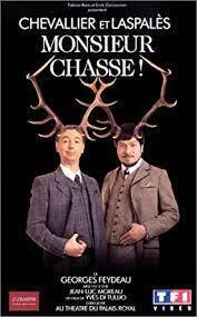 Affiche du film Monsieur Chasse !