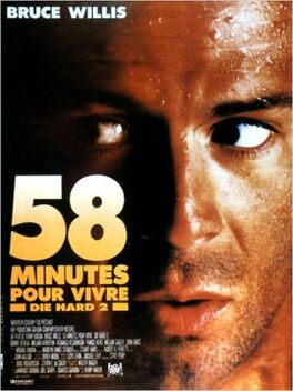 Affiche du film Die Hard, Épisode 2: 58 minutes pour vivre