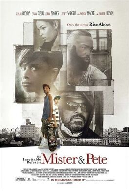 Affiche du film The Inevitable Defeat of Mister and Pete