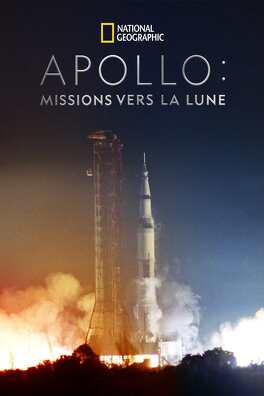 Affiche du film Apollo, missions vers la lune