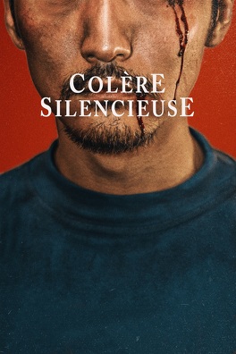 Affiche du film Colère silencieuse