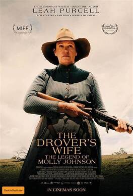 Affiche du film The Drover's wife : the legend of Molly Johnson