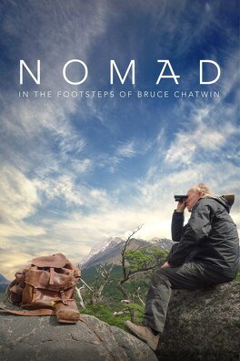 Affiche du film Le nomade sur les pas de Bruce Chatwin