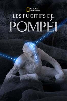 Affiche du film Les Fugitifs de Pompéi