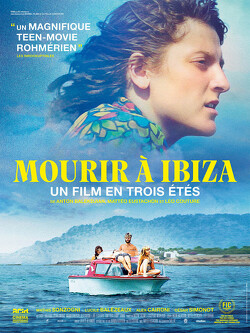 Couverture de Mourir à Ibiza (un film en trois étés)
