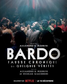 Affiche du film Bardo, fausse chronique de quelques vérités