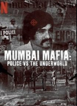 Affiche du film Mumbai sans merci: Police contre mafia