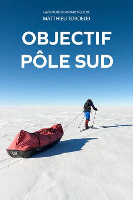 Affiche du film Objectif Pôle Sud