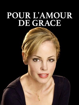 Affiche du film Pour l'amour de Grace
