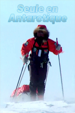 Affiche du film Seule en antarctique